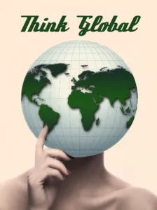 Think global
