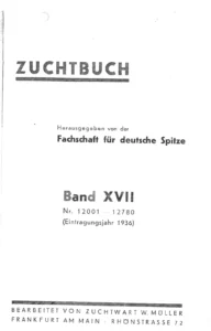 1936 Zuchtbuch 
Eintragungsjahre 1935 bis 1936 (Bd. XVII)
Fachschaft für deutsche Spitze