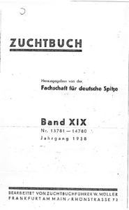 1938 Zuchtbuch
Eintragungsjahre 1937 bis 1938 (Bd. XIX, Jahrgang 1938)
Fachschaft für deutsche Spitze