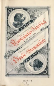Oesterreichisches Hunde-Stammbuch, XV. Band 1898 (in: Oesterreichisches Kynologisches Jahrbuch, 2. Jg. 1898)